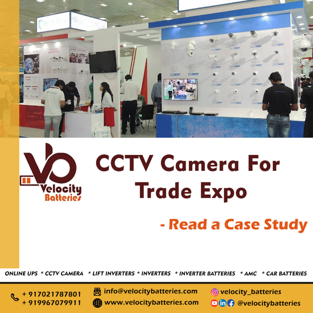 CCTV Cameras for trade expo